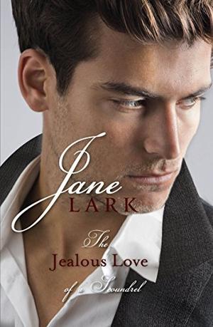 The Jealous Love of a Scoundrel (Marlow Intrigues #5.5)