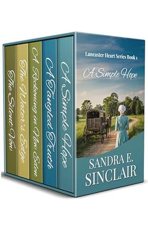 Lancaster Hearts Tales by Sandra E. Sinclair