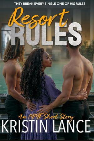 Resort Rules by Kristin Lance
