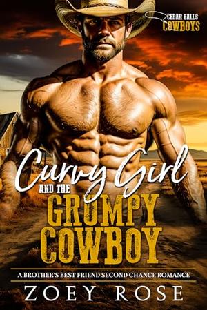 Curvy Girl and the Grumpy Cowboy by Zoey Rose