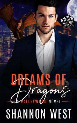 Dreams of Dragons (Valleywood #15)