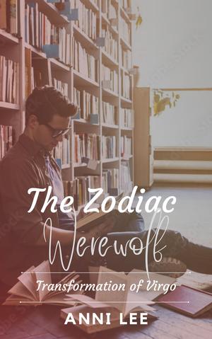 Transformation of Virgo (The Zodiac Werewolf #9)