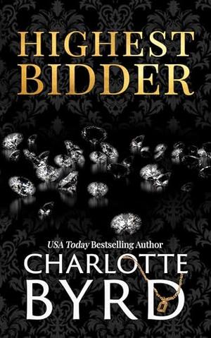 Highest Bidder by Charlotte Byrd