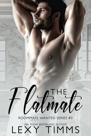 The Flatmate by Lexy Timms