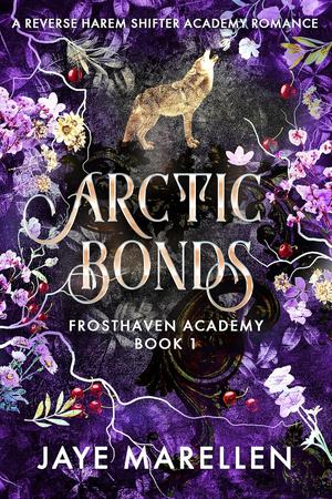 Arctic Bonds by Jaye Marellen