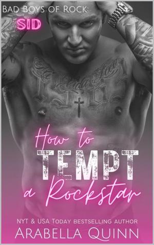 How to Tempt a Rockstar (Bad Boys of Rock #2)