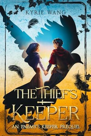 The Thief's Keeper (An Enemy's Keeper Prequel): A Coming-of-Age Medieval Adventure with Budding Romance (Enemy's Keeper #0.5)