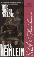Time Enough for Love by Robert A. Heinlein