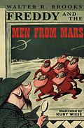 Freddy and the Men from Mars by Walter Rollin Brooks
