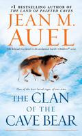 The Clan of the Cave Bear by Jean M. Auel, Sandra Burr