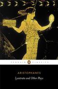 Lysistrata and Other Plays by Aristophanes