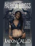 Moon Called by Patricia Briggs