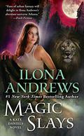 Magic Slays by Ilona Andrews