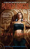 River Marked by Patricia Briggs