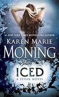 Iced by Karen Marie Moning