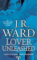 Lover Unleashed by J.R. Ward