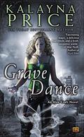 Grave Dance (Alex Craft #2) by Kalayna Price