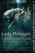Lady Midnight by Cassandra Clare