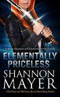 Elementally Priceless by Shannon Mayer