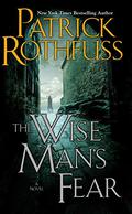 The Wise Man's Fear by Patrick Rothfuss