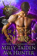 Her Dragon Desire (Awaken the Dragon #5) by Ava Hunter