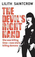 The Devil's Right Hand by Lilith Saintcrow