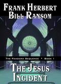 The Jesus Incident (The Pandora Sequence #1) by Bill Ransom