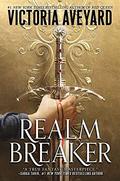 Realm Breaker (Realm Breaker #1) by Victoria Aveyard