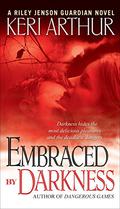 Embraced by Darkness by Keri Arthur