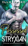 Possessed by the Stryxian by Ella Blake