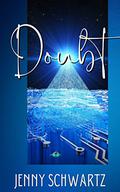 Doubt by Jenny Schwartz