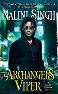 Archangel's Viper by Nalini Singh