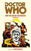 Doctor Who and the Day of the Daleks by Terrance Dicks, David Mann