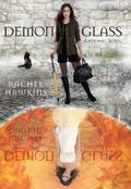 Demonglass (Hex Hall #2) by R. Khokins