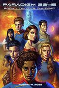 Paradigm 2045: Trinity's Children by Robert W. Ross