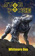 Star Force: Whitmore Day (Star Force: Phase 2 #78) by Aer-ki Jyr