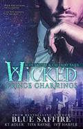 Wicked Prince Charmings by Blue Saffire, Tiya Rayne