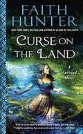 Curse on the Land by Faith Hunter