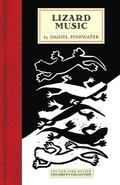 Lizard Music by D. Manus Pinkwater