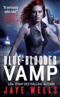 Blue-Blooded Vamp by Jaye Wells