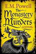 The Monastery Murders (Stanton & Barling #2) by E.M. Powell