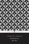 Orlando Furioso: Part Two by Ludovico Ariosto