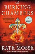 The Burning Chambers (The Burning Chambers #1) by Kate Mosse