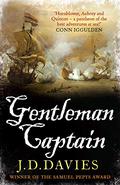 Gentleman Captain (The Journals of Matthew Quinton #1) by J.D. Davies