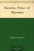 Rasselas, Prince of Abyssinia by Samuel Johnson