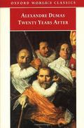 Twenty Years After (The d'Artagnan Romances #2) by Auguste Maquet