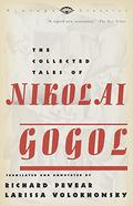 The Collected Tales by Nikolai Gogol