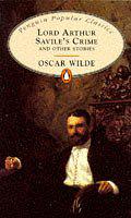Lord Arthur Savile's Crime and Other Stories by Oscar Wilde