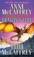 Dragon's Time (Pern #23) by Anne McCaffrey