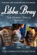 The Gemma Doyle Trilogy  (Gemma Doyle, #1-3) by Libba Bray